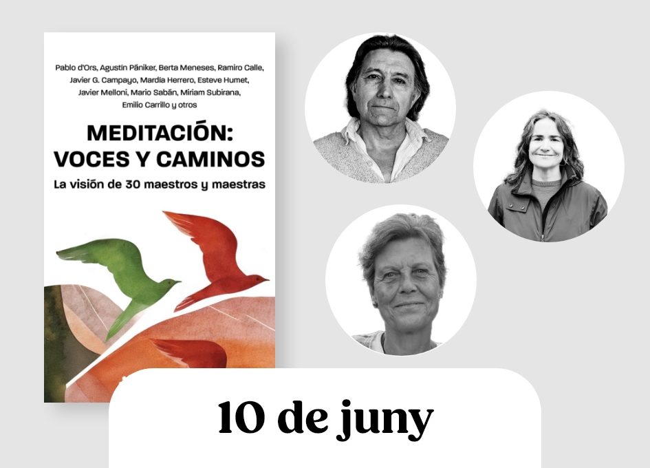 Participa a la presentació i taller de meditació del llibre Meditación: voces y caminos a la Casa del Tíbet.